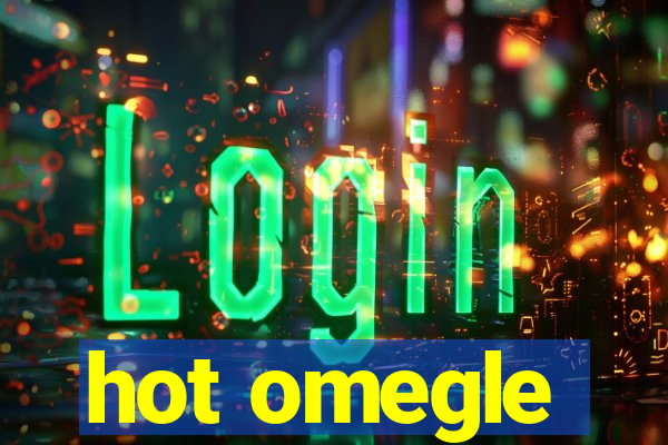 hot omegle